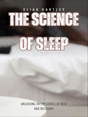 cover image of The Science of Sleep